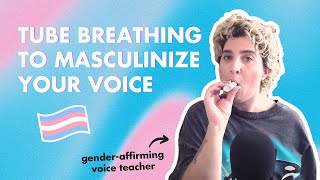 Lowering Your Larynx Tube Breathing for Voice Masculinization [upl. by Sherline679]