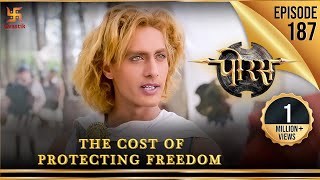 Porus  Episode 187  The Cost of Protecting Freedom  पोरस  Swastik Productions India [upl. by Gwyn]