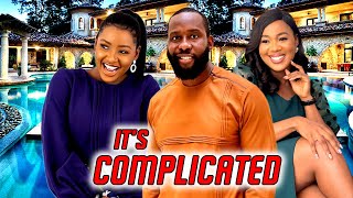 ITS COMPLICATED FULL MOVIE  RAY EMODIPATIENCE UJAHCHINONSO ARUBAYI [upl. by Tolmann]