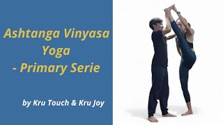 Ashtanga Vinyasa Yoga  Primary Serie [upl. by Inalej]