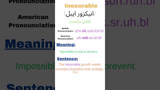 Inexorable meaning englishdictionaryword [upl. by Zeke]