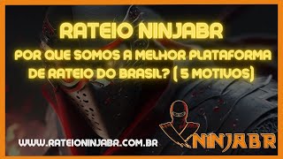 Rateio NinjaBr  Por que somos a melhor plataforma de rateio do Brasil 5 motivos [upl. by Ocire]