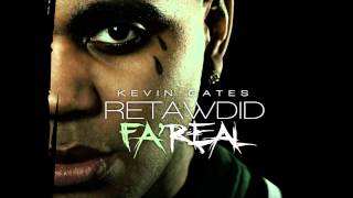 Kevin Gates Retarded For Real [upl. by Raines]