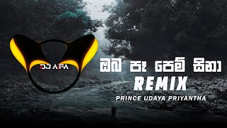 Oba Pe Pem Sina Remix DJ AIFA [upl. by Irish]