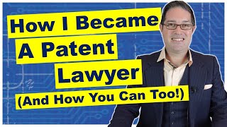 Surprising Details of How I Became a Patent Attorney [upl. by Frey]