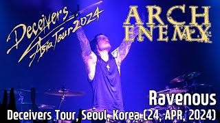 Arch Enemy  Ravenous Live in Seoul Korea  24 APR 2024 [upl. by Nekcerb]