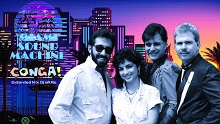 Gloria Estefan Miami Sound Machine  Conga Extended Mix Dj eRReDownload link in description [upl. by Aniuqaoj744]