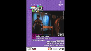 Festival Oriente en Escena  Teatro  MÁS QUE DOS [upl. by Gemperle129]