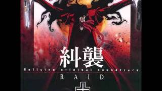 Hellsing OST RAID Track 13 Act of Demon or Work of God [upl. by Dnomde]