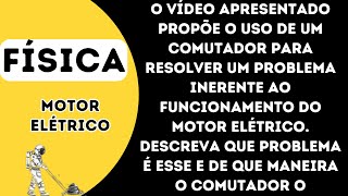 O vídeo apresentado propõe o uso de um comutador para resolver um problema inerente ao funcionamento [upl. by Beard]