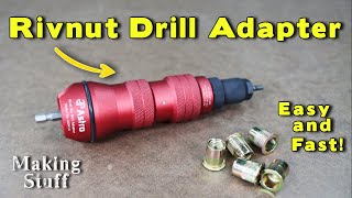 Rivnut Drill Attachment  A Better Way To Set Rivnuts [upl. by Stephani379]