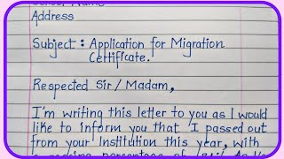 How to write application for migration certificate in english  Migration for school and college [upl. by Nmutua22]