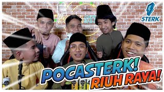 PodcaSTERK Edisi Raya 2022 [upl. by Cutlerr48]