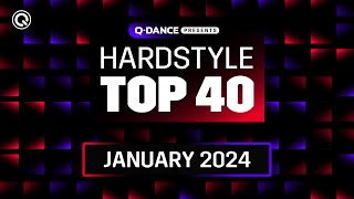 Qdance Presents The Hardstyle Top 40  January 2024 [upl. by Neuburger935]