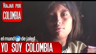 YO SOY COLOMBIA comunidades indígenas en Colombia  EL MUNDO DE JALED [upl. by Alleul]