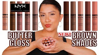 NYX BUTTER GLOSS NEW BROWN SHADES  NATURAL LIGHTING LIP SWATCHES  MagdalineJanet [upl. by Sialac]