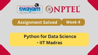 Python For Data Science Week 4  NPTEL Answers  My Swayam  Jan 2024 [upl. by Anaj46]