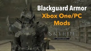 Blackguard ArmorSkyrim SE Xbox OnePC Mods [upl. by Ailisab]