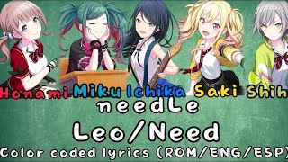 【FULL VER】needLe COLOR CODED LYRICS ROMENGESP LEONEED [upl. by Assital603]