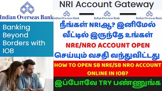 IOB NRE NRO Account Open Online  NRI Account Open Online  Indian Overseas Bank [upl. by Egiedan]