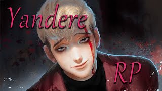 Yandere Kidnaps You RP 【Rekkens ASMR】 [upl. by Annovy]