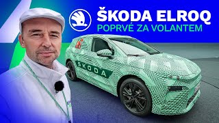 ŠKODA ELROQ  první seznámení a svezení  nový elektromobil  Jan Staněk  Electro Dad  701 [upl. by Moberg]