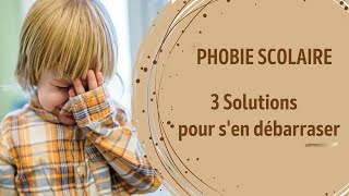 Phobie scolaire  Comment sen sortir [upl. by Verne]