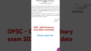 OPSC OCS  Odisha Civil Services exam  OAS exam  OCS prelims exam date  OCS prelim 2023 exam date [upl. by Harewood]