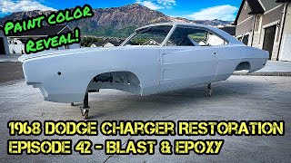 1968 Dodge Charger Restoration  Episode 42  Blast amp Epoxy [upl. by Beale415]