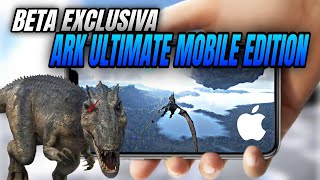 🔴 BETA confirmada para el ARKULTIMATE MOBILE EDITION en noviembre AQUI LOS DETALLES 🔥😱 [upl. by Neeoma]