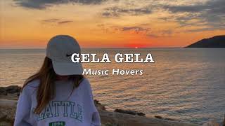 Gela Gela Gela Slowed amp Reverbed [upl. by Kcirdef439]