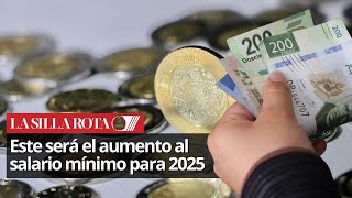 Salario mínimo aumentará 12 en 2025 [upl. by Chrystel]