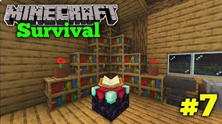 Finally Complete Enchantment Room😅 Minecraft Survival 7 [upl. by Blim797]