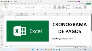 Como hacer un cronograma de pagos desde CERO [upl. by Notsek865]