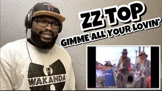 ZZ TOP  GIMME ALL YOUR LOVIN’  REACTION [upl. by Puna]