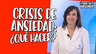 Crisis de ansiedad ¿Qué hacer [upl. by Sutton]