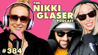 384 New Flirting Techniques FBoy Island Press amp FANTHRAX  The Nikki Glaser Podcast [upl. by Aura]