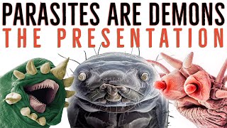 The Demonic Parasite Presentation [upl. by Piselli]