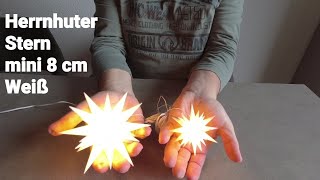 Herrnhuter Stern mini 🌟 8 cm 🌟 Unboxing [upl. by Allemac69]