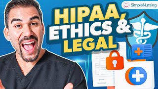 Fundamentals of Nursing  Learn HIPAA Ethics amp Legal Tort Law MADE EASY [upl. by Elias]