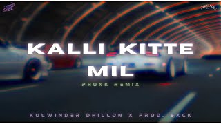 Kulwinder Dhillon  Kalli Kitte Mil Prod SXCK [upl. by Javler471]