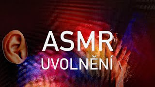 ASMR cz Hluboká relaxace [upl. by Nauqel380]