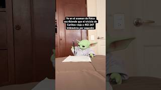 Es correcto profe 😎 humor meme babyyoda examen [upl. by Renfred]