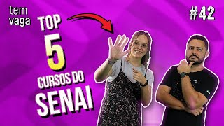 5 CURSOS TÉCNICOS DO SENAI QUE FORAM SUCESSO EM 2022  Tem Vaga [upl. by Dnaltiac481]