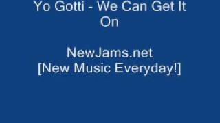 Yo Gotti  We Can Get It On lyrics NEW [upl. by Lorine177]