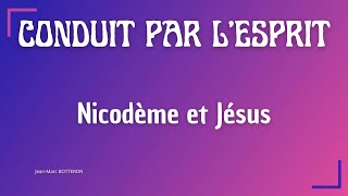 Jésus et Nicodème  29102024 [upl. by Annauqahs]