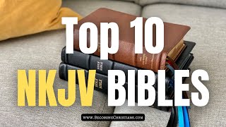 The 10 Best New King James Version NKJV Bibles [upl. by Eilujna468]