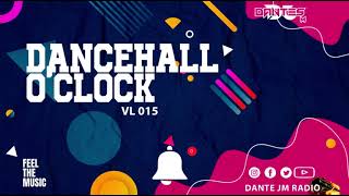 Dancehall Oclock VL015 [upl. by Mays211]