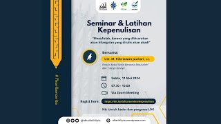 Workshop Kepenulisan LDK Al Fatih [upl. by Naujed]