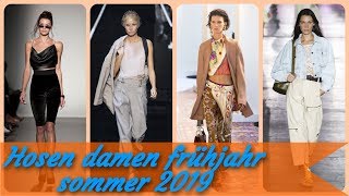 Hosen damen frühjahr sommer 2019 [upl. by Gesner]